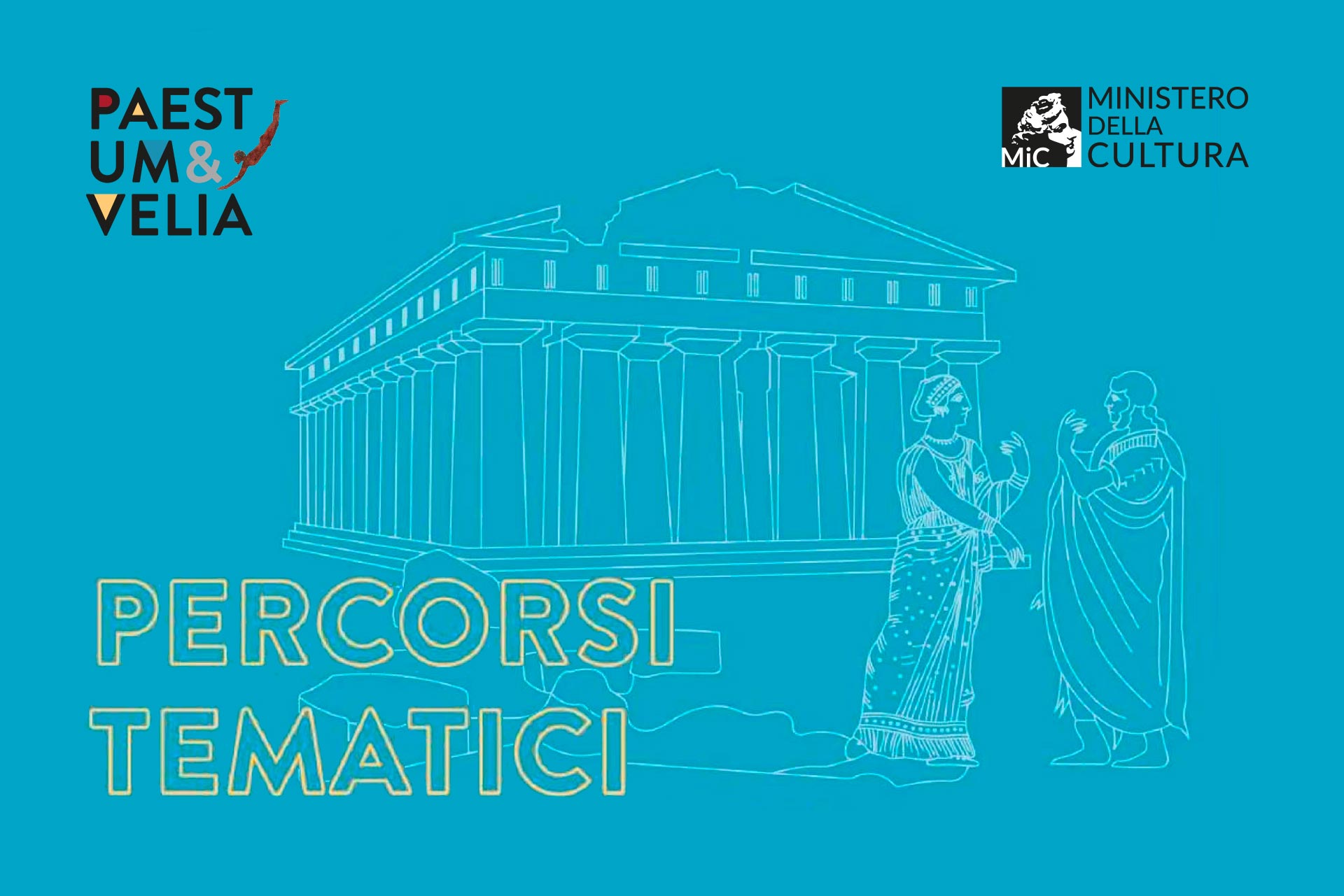 Percorsi Tematici ai Parchi Archeologici di Paestum e Velia