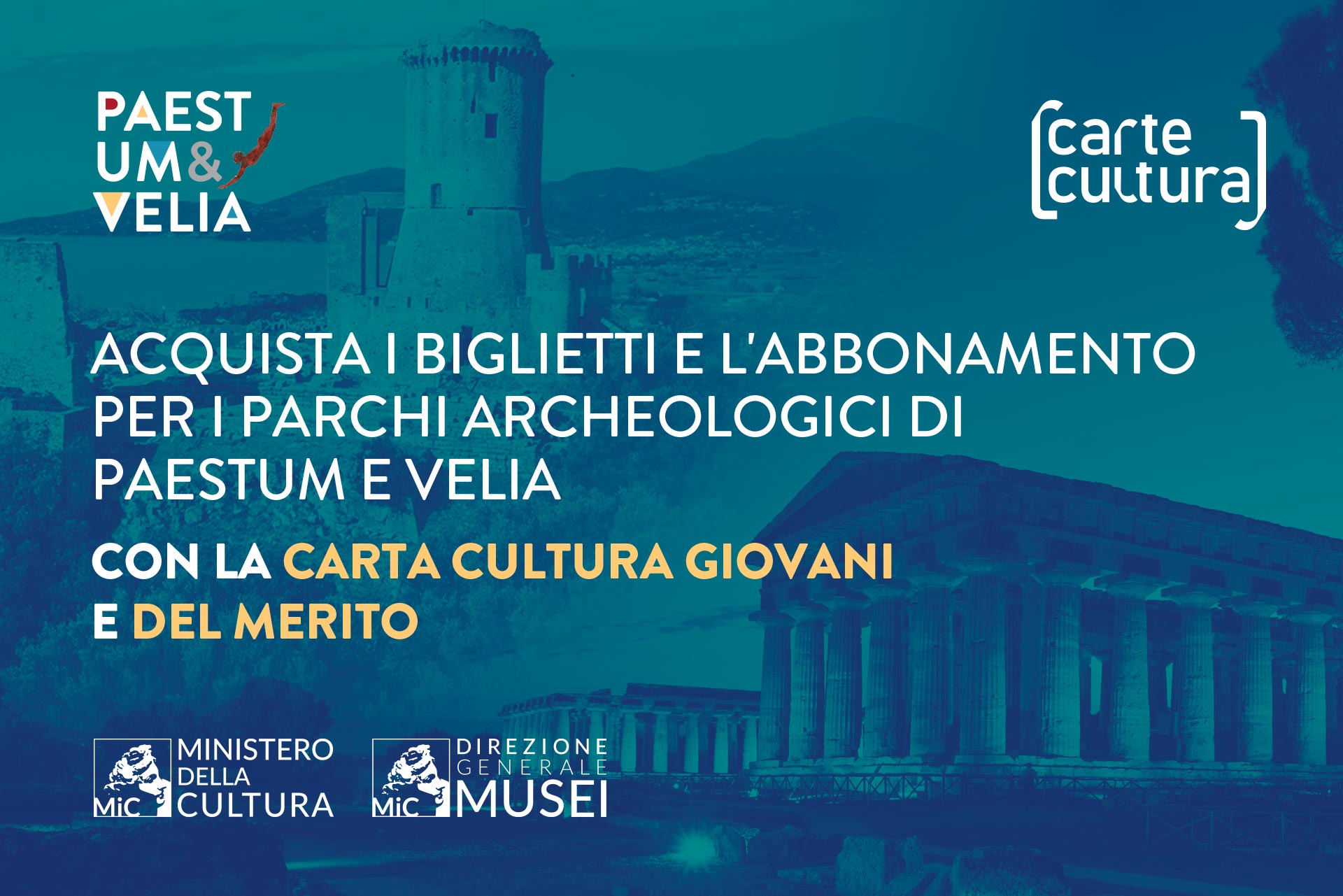 Acquista i Biglietti e l’Abbonamento per i Parchi Archeologici di Paestum e Velia con la Carta Cultura Giovani e del Merito